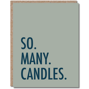 So. Many. Candles. Birthday Card